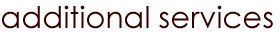 additional services